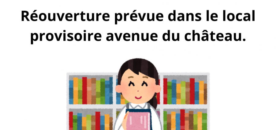 Réouverture de la bibliothèque 